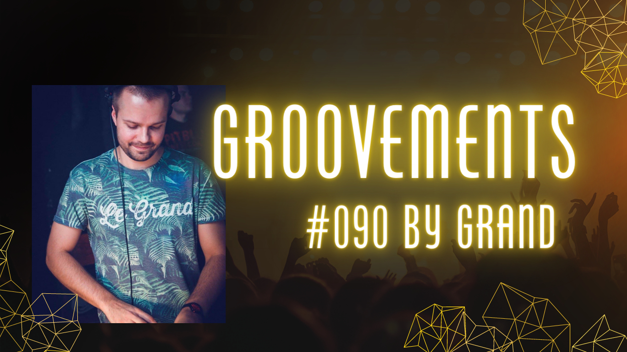 GrooVeMents #090